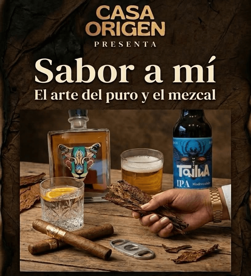Sabor a Mí: El arte del puro y el mezcal